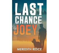Meredith Resce Last Chance Joey (Tascabile)