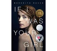 Meredith Russo If I Was Your Girl (Tascabile)