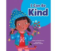 Meredith Rusu I Can Be Kind (Learn About: Your Best Self) (Copertina rigida)