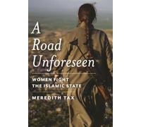 Meredith Tax A Road Unforeseen (Tascabile)