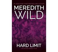 Meredith Wild Hard Limit (Tascabile) Hacker