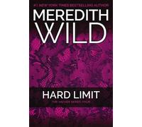 Meredith Wild Hard Limit (Tascabile) Hacker