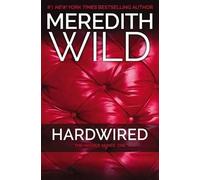 Meredith Wild Hardwired (Tascabile) Hacker