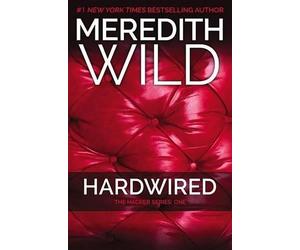 Meredith Wild Hardwired (Tascabile) Hacker