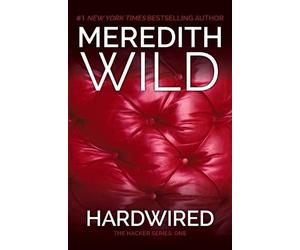 Meredith Wild Hardwired (Tascabile) Hacker
