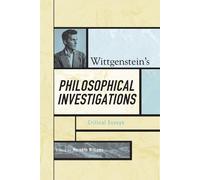 Meredith Williams Wittgenstein's Philosophical Investigations (Tascabile)