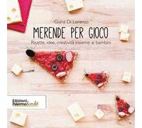 Merende per gioco. Ricette, idee, creatività insieme ai bambini. Con tagliabiscotto e kit per lavoretti