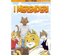 MERENDERI (I) - Baldi Barbara - 2025 - Bertoni Editore