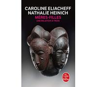 Mères-filles: Une relation à trois
