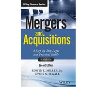 Edwin L. Miller Lewis N. Seg Mergers and Acquisitions, + Webs (Copertina rigida)