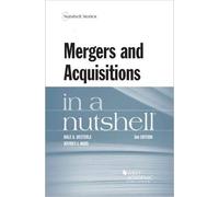 Mergers and Acquisitions in a Nutshell