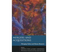 Mergers And Acquisitions: Managing Culture And Human Resources