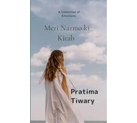 Meri nazmo ki kitab A collection of emotions