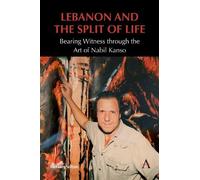 Meriam Soltan Lebanon and the Split of Life (Tascabile)