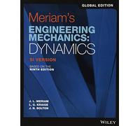 Meriam's Engineering Mechanics: Dynamics, Global Edition by James L. Meriam