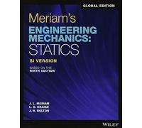 Meriam's Engineering Mechanics: Statics, Global Edition