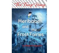 Meribabell and the Frost Fairies
