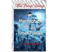 Meribabell and the Frost Fairies