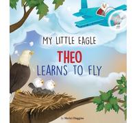 Merici Huggins My Little Eagle (Copertina rigida)