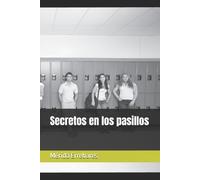 Mérida Errebares Secretos en los pasillos (Tascabile)