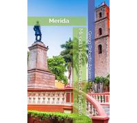 Merida Hidden Gems of Yucatan: Panache Merida