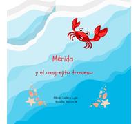 Mérida y el cangrejito travieso