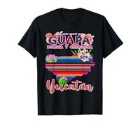 Mérida Yucatán México Guapa Bonita Y Chingona Mexicans Girl Maglietta