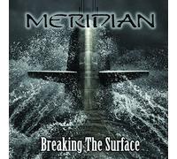 Meridian – Breaking the Surface – CD Album