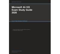 Meridian Certification Press Microsoft AI-103 Exam Study Guide 2026 (Tascabile)