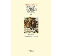 Meridiana (2020). Vol. 99: Briganti: narrazioni e saperi
