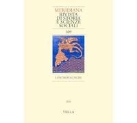 Meridiana. Rivista di storia e scienze sociali. Contropolitiche (2024) (Vol. 109)