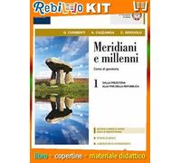 MERIDIANI E MILLENNI CON ATLANTE 1 (9788822198839) - Libro Scolastico + Kit Scuola con Copertine Rebillo
