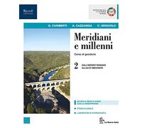 Meridiani e millenni. Per le Scuole superiori. Con e-book. Con espansione online (Vol. 2)