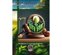 Meridion Estrada Damián Práctica Forense Agraria (Tascabile)