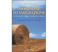 Meridione ed emigrazione. Da Giovinazzo a Milano: un itinerario culturale