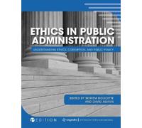 Meriem Doucette Ethics in Public Administration (Tascabile)