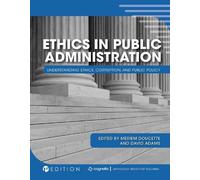 Meriem Doucette Ethics in Public Administration (Tascabile)