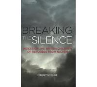 Merilyn Moos Breaking the Silence (Copertina rigida)