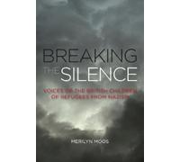 Merilyn Moos Breaking the Silence (Tascabile)