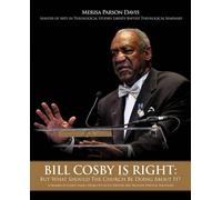 Merisa Parson Davis Bill Cosby Is Right (Tascabile)