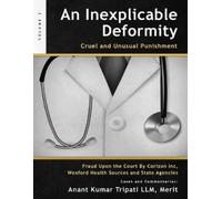 Merit Anant Kumar Tripati LLM An Inexplicable Deformity (Tascabile)