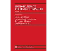Merito creditizio e sostenibilità economica dei rapporti bancari con i consumatori