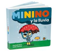 Meritxell Martí Minino Y La Lluvia (Libro di cartone)