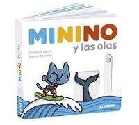 Meritxell Martí Minino Y Las Olas (Libro di cartone) Minino