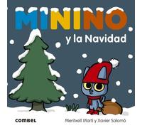 Meritxell Marti Orriols Minino y la Navidad (Copertina rigida)