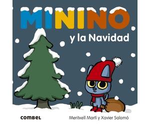 Meritxell Marti Orriols Minino y la Navidad (Copertina rigida)