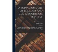 Meriwether Lewi Original Journals Of The Lewis And Clark Expe (Copertina rigida)