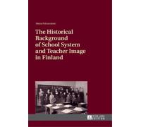 Merja Paksuniem The Historical Background of School System an (Copertina rigida)