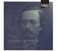 Merkel, Gustav - Vol. 2-Organ Works