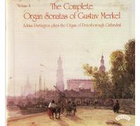 Merkel/ Partington - Complete Organ Sonatas